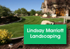 Lindsay Marriott Landscaping