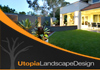 Utopia Landscape Design