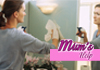Mums Help