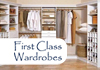 First Class Wardrobes