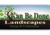 Kan Be Done Landscapes Design and Construction