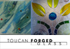 Toucan Forged Glass