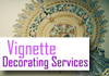 Vignette Decorating Service