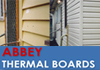 Abbey Thermalboards