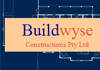 BUILDWYSE CONSTRUCTIONS Pty Ltd