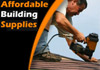 Affordable Building Supplies