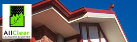 All Clear - Quality Gutters, Downpipes & Fascias To Protect Your Home!