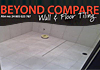 Beyond Compare Wall & Floor Tiling
