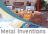 Metal Inventions
