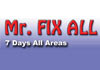 MR FIX ALL appliance services (*7 days*)