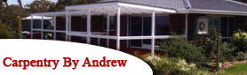 Carpentry By Andrew - Outdoor Lifestyle