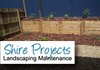 Shire Projects Landscaping Maintenance