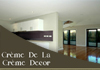 Cr�me De La Cr�me Decor