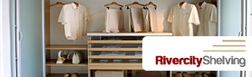 Rivercity Shelving Ltd - Wardrobe Design Specialists