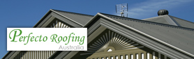 Perfecto Roofing Australia - Roofing Repairs