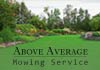 Above Average Mowing Service