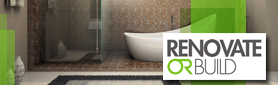 Renovate or Build - Bathroom Renovations