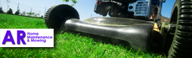 AR Home Maintenance & Mowing - Gardening & Lawn Mowing Services