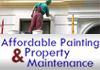Affordable Painting & Property Maintenance
