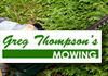 Greg Thompson's Mowing