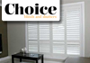 Choice Blinds & Shutters