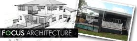 Focus Architecture - Quality Building Design To Realise Your Vison