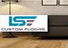 LSE Custom Floors