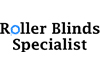 Roller Blinds Specialist