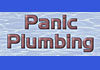 Panic Plumbing
