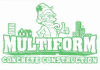 Multiform Concrete Construction