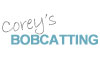 Corey s Bobcatting