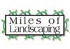 Miles of Landscaping Pty Ltd