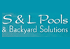 S&L Pools & Backyard Solutions