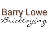 Barry Lowe Bricklaying