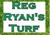 Reg Ryans Turf
