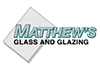 Matthew's Glass & Glazing