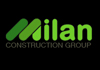 Milan Construction Group