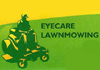 Eyecare Home Maintenance and Lawn Mowing
