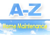 A-Z  Home Maintenance