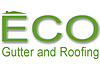 Eco Gutter and Roofing