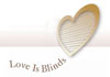 Love Is Blinds