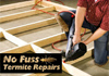 The Experts in Termite Damage Repairs!