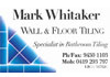 Mark Whitaker Wall and Floor Tiling