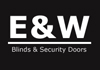 E & W Blinds & Security Doors