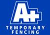 A Plus Temporary Fencing