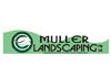 Muller Landscaping