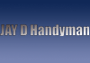 Jay D Handyman