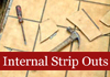 Internal Stripouts