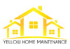 YELLOW HOME MAINTENANCE AND High Pressure cleaning