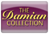 The Damian Collection